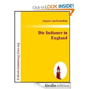 Die Indianer in England  Lustspiel in drei Aufzügen (German Edition 