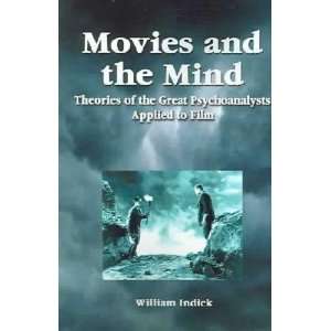  Movies and the Mind William Indick Books
