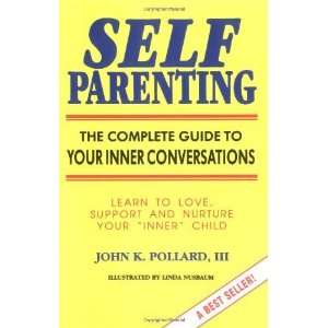   Guide to Your Inner Conversations [Paperback] John K. Pollard Books