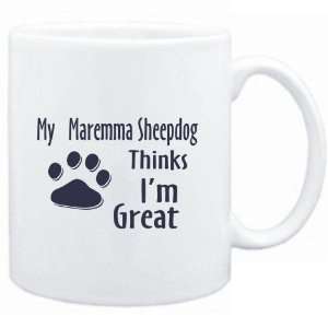  Mug White  MY Maremma Sheepdog THINKS I AM GREAT  Dogs 