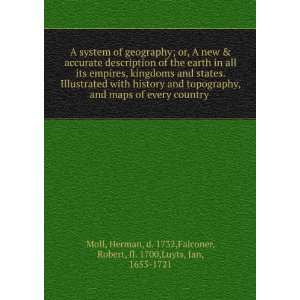   kingdoms and states. Illustrated with history and topography, and maps