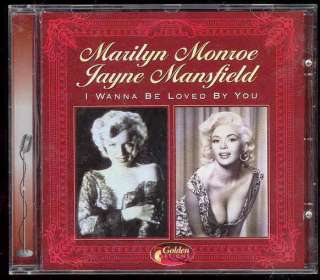 Marilyn Monroe Jayne Mansfield CD Wanna Be Loved By You  
