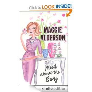 Mad About the Boy Maggie Alderson  Kindle Store