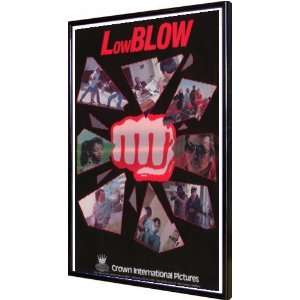  Low Blow 11x17 Framed Poster