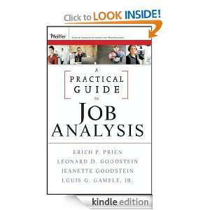 Practical Guide to Job Analysis Louis G. Gamble Jr.  