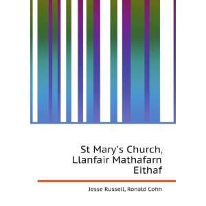  St Marys Church, Llanfair Mathafarn Eithaf Ronald Cohn 