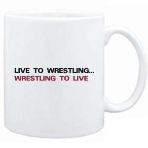  New  Live To Wrestling , Wrestling To Live  Mug Sports 