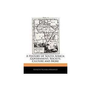  A History of South Africa Government, Society, Culture 