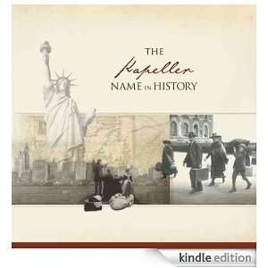 The Kapeller Name in History Ancestry  Kindle Store