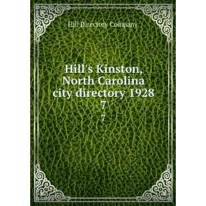  Hills Kinston, North Carolina city directory 1928. 7 