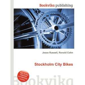  Stockholm City Bikes Ronald Cohn Jesse Russell Books