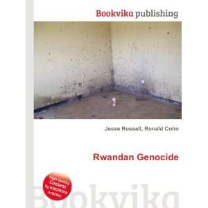 Rwandan Genocide Ronald Cohn Jesse Russell Books