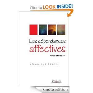 Les dépendances affectives (ED ORGANISATION) (French Edition 