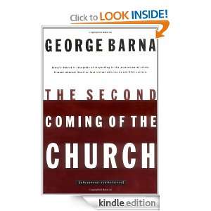The Second Coming of the Church George Barna  Kindle 