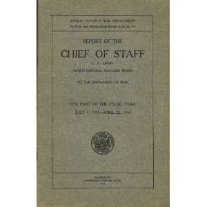  Report of the Chief of Staff of the U.S. Army to the 