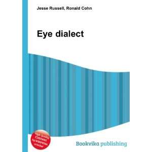  Eye dialect Ronald Cohn Jesse Russell Books