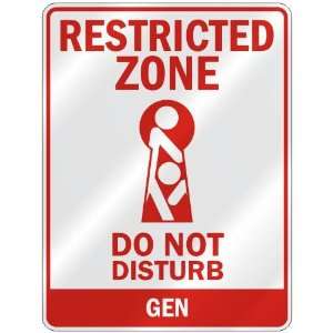   RESTRICTED ZONE DO NOT DISTURB GEN  PARKING SIGN