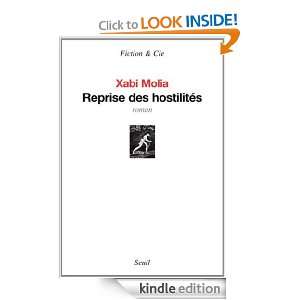 Reprise des hostilités (Fiction & Cie) (French Edition) Xabi Molia 