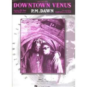  Sheet Music Downtown Venus P.M. Dawn 213 