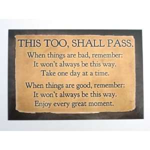  This, too shall pass Postcard Print 4x6 by Doe 