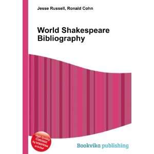 World Shakespeare Bibliography Ronald Cohn Jesse Russell  