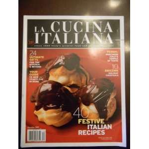 La Cucina Italiana Magazine   December 2009   Number 15