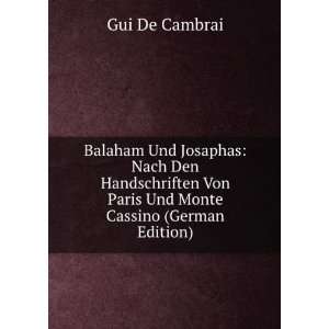   Monte Cassino (German Edition) (9785874556693) Gui De Cambrai Books