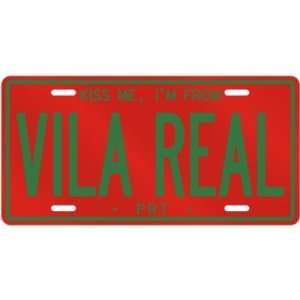  NEW  KISS ME , I AM FROM VILA REAL  PORTUGAL LICENSE 