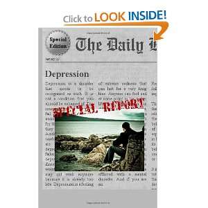  Depression How To Overcome Depression (9781475190083 