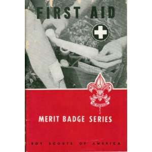  First Aid Merit Badge Series Norman Brown Cole Books