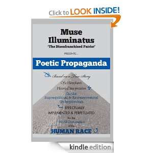 Poetic Propaganda Muse Illuminatus  Kindle Store