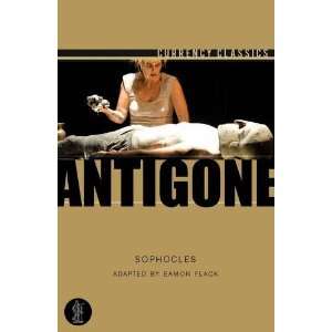  Antigone (Currency Classics) (9780868198804) Eamon Flack 