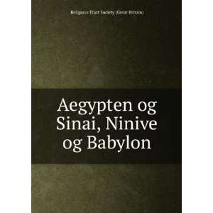   , Ninive og Babylon Religious Tract Society (Great Britain) Books