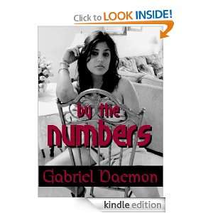 By The Numbers Gabriel Daemon  Kindle Store