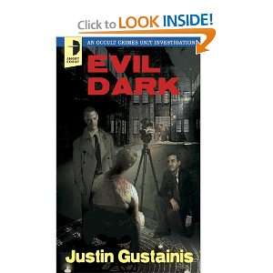  Evil Dark An Occult Crime Unit Investigation [Mass Market 
