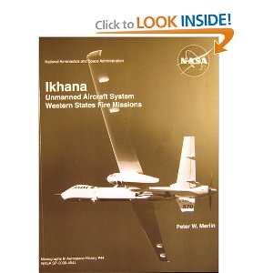  Ikhana Unmanned Aircraft System Western States Fire 