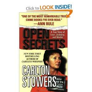  Open Secrets A True Story of Love, Jealousy, and Murder 