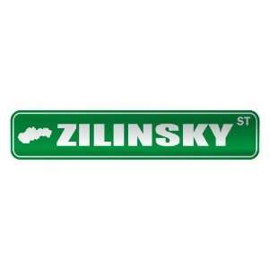     ZILINSKY ST  STREET SIGN CITY SLOVAKIA