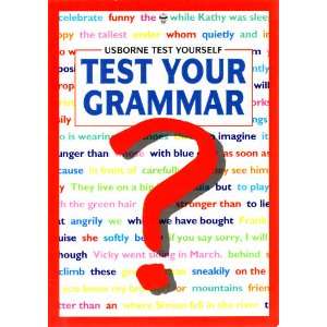  Test Your Grammar (Test Yourself Series) (9780746017234 
