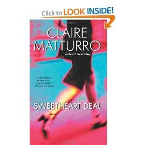  Sweetheart Deal [Mass Market Paperback] Claire Matturro 