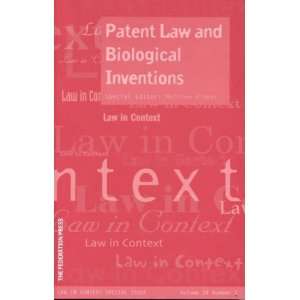  Patent Law and Biological Inventions Number 1 (Law in 