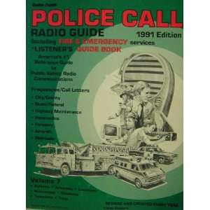  POLICE CALL RADIO GUIDE INCLUDING FIRE AND EMERGENCY SERVICE Radio 