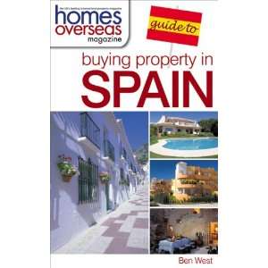  Homes Overseas Guide to Buying a Property in Spain (Homes 