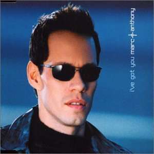  Ive Got You Marc Anthony Music