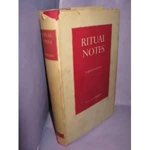  Ritual Notes A COmprehensive Guide to the Rites and Ceremonies 