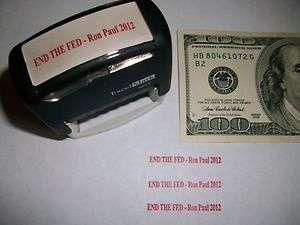 END THE FED   Ron Paul 2012 Self Inking Rubber Stamp  