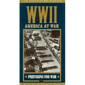   At War Preparing For War [VHS] Wwii America at War Movies & TV