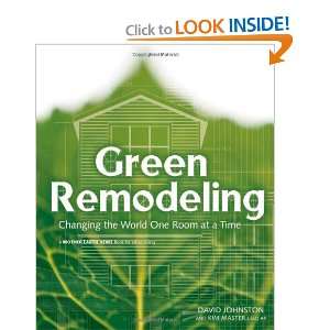  Green Remodeling  Changing the World One Room at a Time 