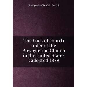  book of church order of the Presbyterian Church in the United States 