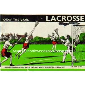  Lacrosse (Know the Game) (9780715802762) J. Reeson Books
